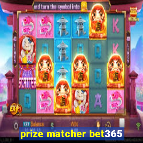 prize matcher bet365